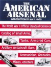 The American Arsenal - Ian V. Hogg