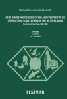 Acid Atmospheric Deposition and Its Effects on Terrestrial Ecosystems in the Netherlands: The Third and Final Phase (1991-1995) - G.J. Heij, J.W. Erisman