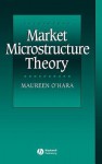 Market Microstructure Theory - Maureen O'Hara