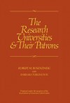 The Research Universities and Their Patrons - Robert M. Rosenzweig