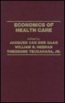 Economics of Health Care - J. van der Gaag, William B. Neenan, Theodore Tsukahara