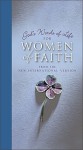 God's Words of Life for Women of Faith: From the New International Version - Molly Detweiler