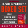 The Writing Productivity Bundle: Write Better, Faster, The 8-Minute Writing Habit, and Dictate Your Book - Cindy Piller, Monica Leonelle, Monica Leonelle