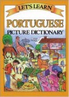 Let's Learn Portuguese Picture Dictionary - Passport Books