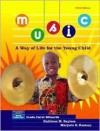 Music: A Way of Life for the Young Child - Linda Carol Edwards, Kathleen M. Bayless, Marjorie E. Ramsey