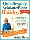 An Unbelievably Gluten-Free Holiday Sampler - Anne Byrn