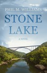 Stone Lake - Phil M. Williams