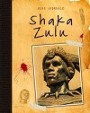 Shaka Zulu - Richard Spilsbury