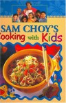 Sam Choy's Cooking With Kids - Sam Choy