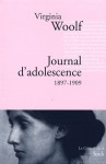 Journal d'adolescence 1897 - 1909 - Virginia Woolf, Marie-Ange Dutartre