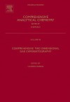 Comprehensive Two Dimensional Gas Chromatography - Ramos, Lourdes Ramos