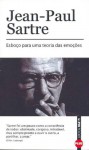 Esboço para uma Teoria das Emoções - Jean-Paul Sartre