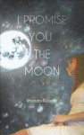 I Promise You the Moon - Rhonda Russell