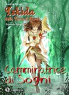 Camminatrice di Sogni (Iskìda della Terra di Nurak, #2) - Andrea Atzori