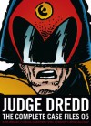 Judge Dredd: Complete Case Files 05 - John Wagner, Alan Grant, Brian Bolland, Colin Wilson