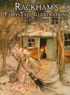 Rackham's Fairy Tale Illustrations - Arthur Rackham, Jeff A. Menges, Jeff Menges