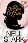 The Princess Affair - Nell Stark