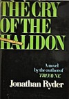 The Cry of the Halidon - Robert Ludlum