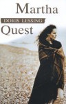 Dzieci przemocy, t. 1: Martha Quest - Doris Lessing