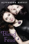 Blood Feud (Drake Chronicles) - Alyxandra Harvey