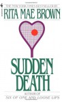 Sudden Death - Rita Mae Brown