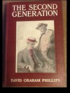 The Second Generation - David Graham Phillips