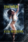 The Web - Eva Natsumi