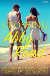 Crossing Abby Road (Entangled Embrace) - Ophelia London