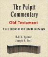 The Pulpit Commentary-Book of 2nd Kings - H.D.M. Spence, Joseph Exell