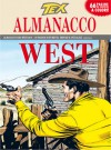 Almanacco del West 2010 - Tex: La banda dei messicani - Claudio Nizzi, Fernando Fusco, Claudio Villa