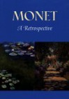 Monet: A Retrospective - Charles Stuckey