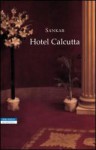 Hotel Calcutta - Sankar, Norman Gobetti