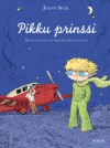 Pikku prinssi - Joann Sfar, Antoine de Saint-Exupéry, Saara Pääkkönen