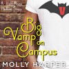 Big Vamp on Campus - Audible Studios, Molly Harper, Amanda Ronconi