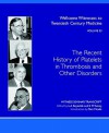 The Recent History of Platelets in Thrombosis and Other Disorders - L.A. Reynolds