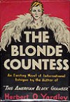 The Blonde Countess - Herbert O. Yardley