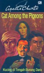 Cat Among the Pigeons (Kucing di Tengah Burung Dara) - Agatha Christie