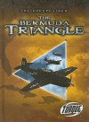 The Bermuda Triangle (Torque Books: The Unexplained) (Torque: Unexplained) - Adam Stone