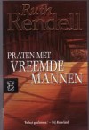 Praten met vreemde mannen - Ruth Rendell