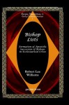 Bishop Lists: Formation of Apostolic Succession of Bishops in Ecclesiastical Crises (Gorgias Dissertations) - Robert Lee Williams