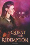 Quest for Redemption - Sheri Velarde