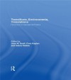 Transitions Environments Translations: Feminisms in International Politics - Joan W. Scott, Cora Kaplan, Debra Keates