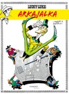 Arkajalka (Lucky Luke, #1) - Morris, René Goscinny