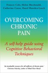 Overcoming Chronic Pain (Overcoming Books) - Frances Cole