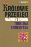 Trucizna królewska - Maurice Druon