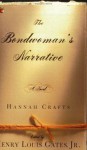 The Bondwoman's Narrative (VMC) - Hannah Crafts