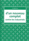 D'un nouveau complot contre les industriels - Stendhal