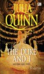 The Duke And I - Aku Dan Sang Duke - Julia Quinn