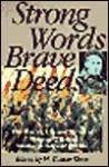 Strong Words Brave Deeds: The Poetry, Life and Times of Thomas O'Brien: Volunteer in the Spanish Civil War - Thomas O'Brien, J. Bowyer Bell, Manus O'Riordan