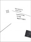 Valentin Carron: Learning from Martigny - Lionel Bovier, Nicolas Pages, Valentin Carron